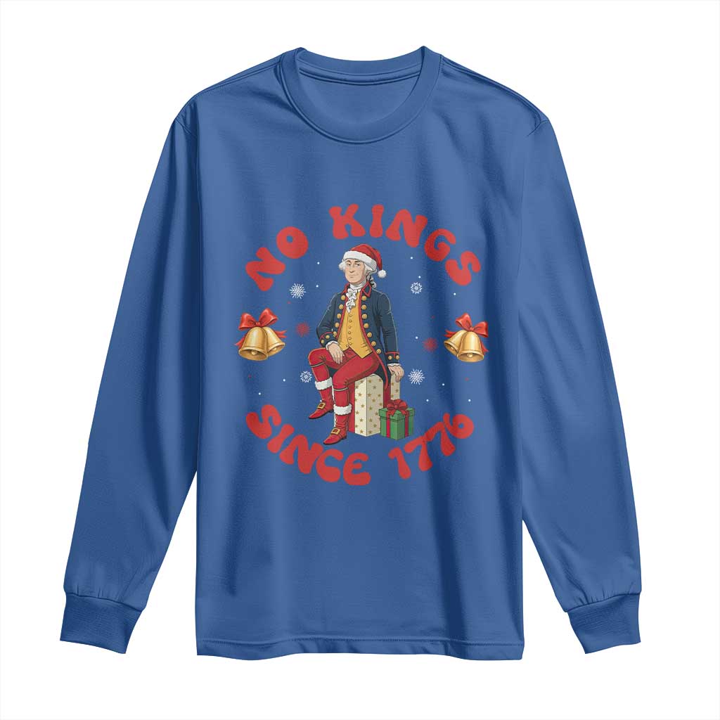George Washington No Kings Since 1776 Long Sleeve Shirt Christmas Gift Idea TS12 Royal Blue Print Your Wear