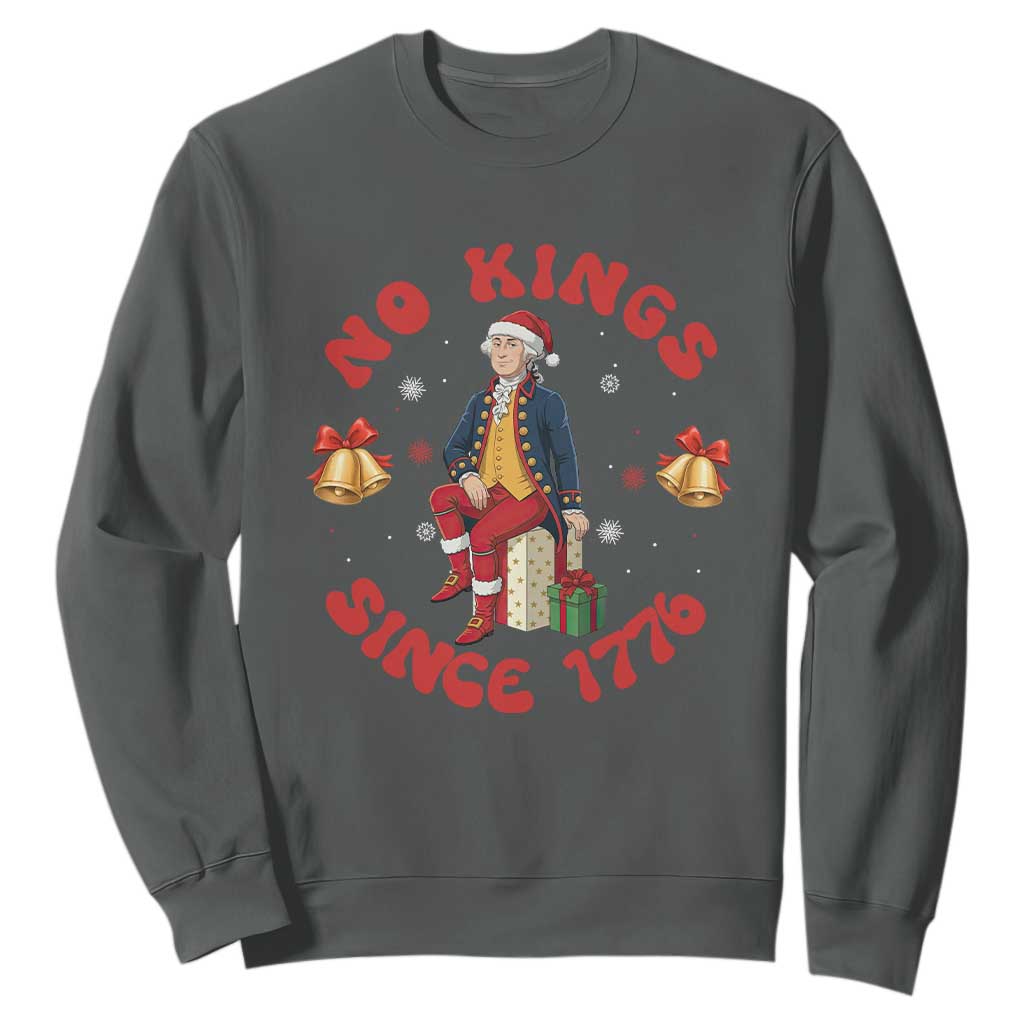 George Washington No Kings Since 1776 Sweatshirt Christmas Gift Idea TS12 Dark Heather Print Your Wear