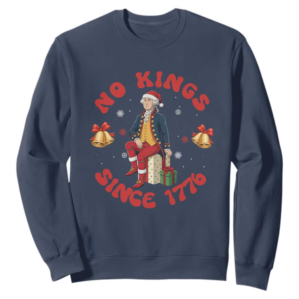 George Washington No Kings Since 1776 Sweatshirt Christmas Gift Idea TS12 Navy Print Your Wear