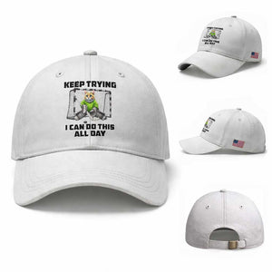Keep Trying I Can Do This All Day Baseball Cap Funny Hockey Goalie Cat Gift TS12 Baseball Cap Universal Fit White Print Your Wear