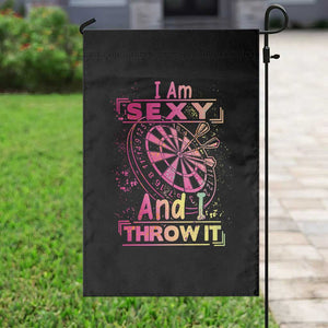 I Am Sexy And I Throw It Garden Flag Sexy Dart Player Gift TS12 Print Your Wear