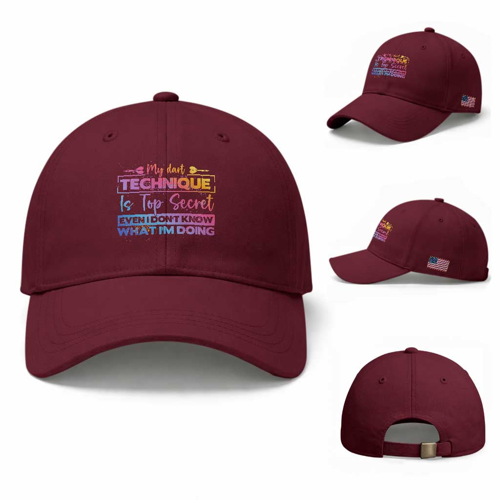 My Dart Technique Is Top Secret Baseball Cap Funny Dartist Gift TS12 Baseball Cap Universal Fit Maroon Print Your Wear