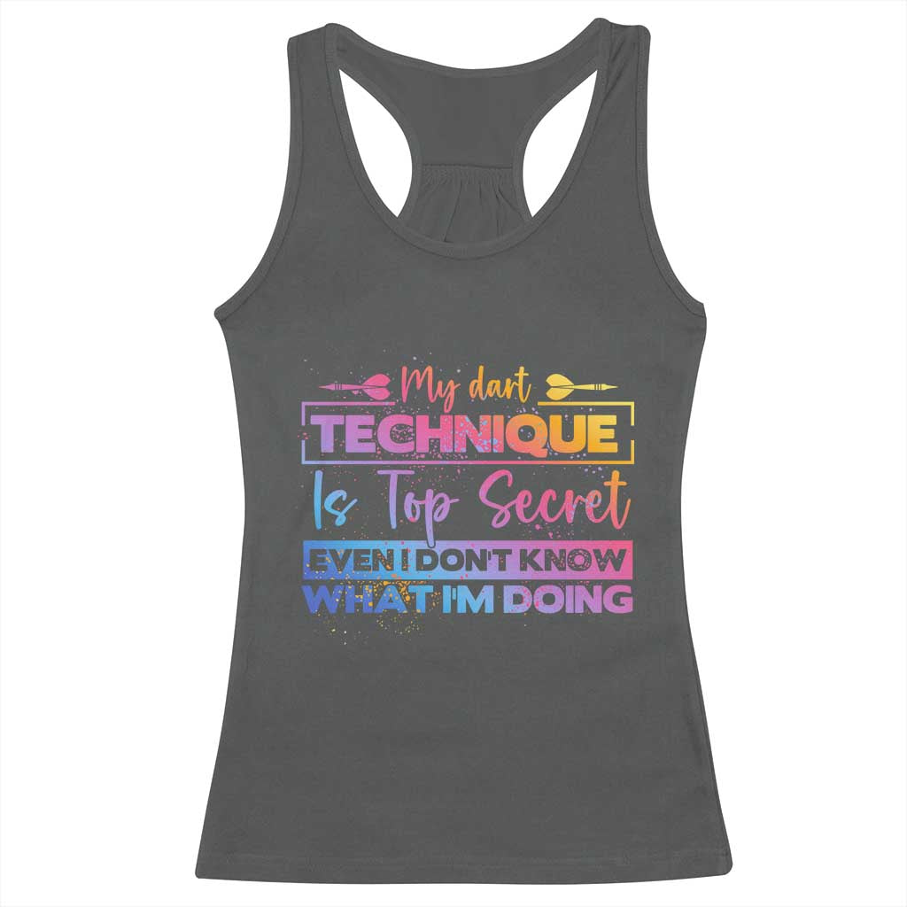 My Dart Technique Is Top Secret Racerback Tank Top Funny Dartist Gift TS12 Dark Heather Print Your Wear