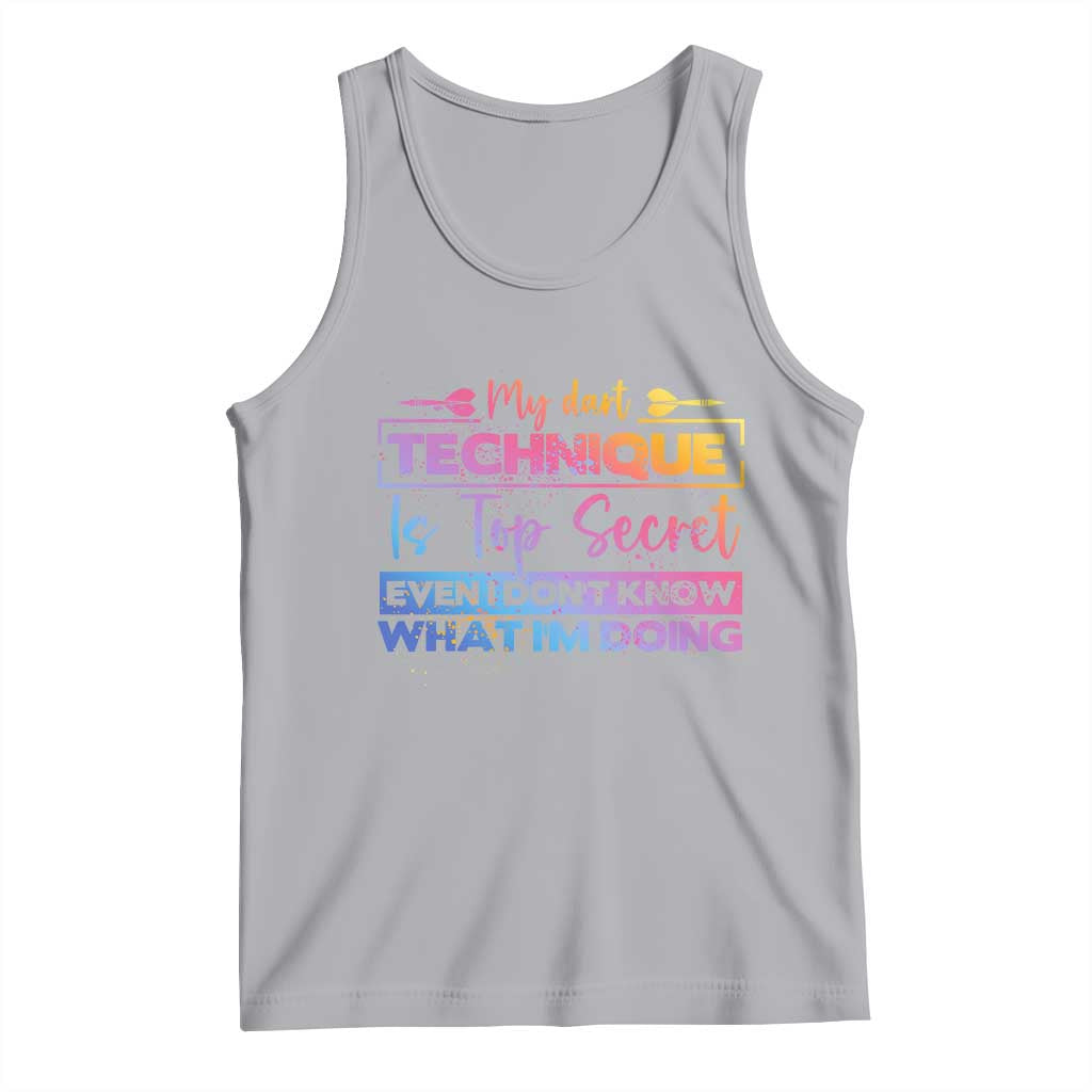 My Dart Technique Is Top Secret Tank Top Funny Dartist Gift TS12 Athletic Heather Print Your Wear