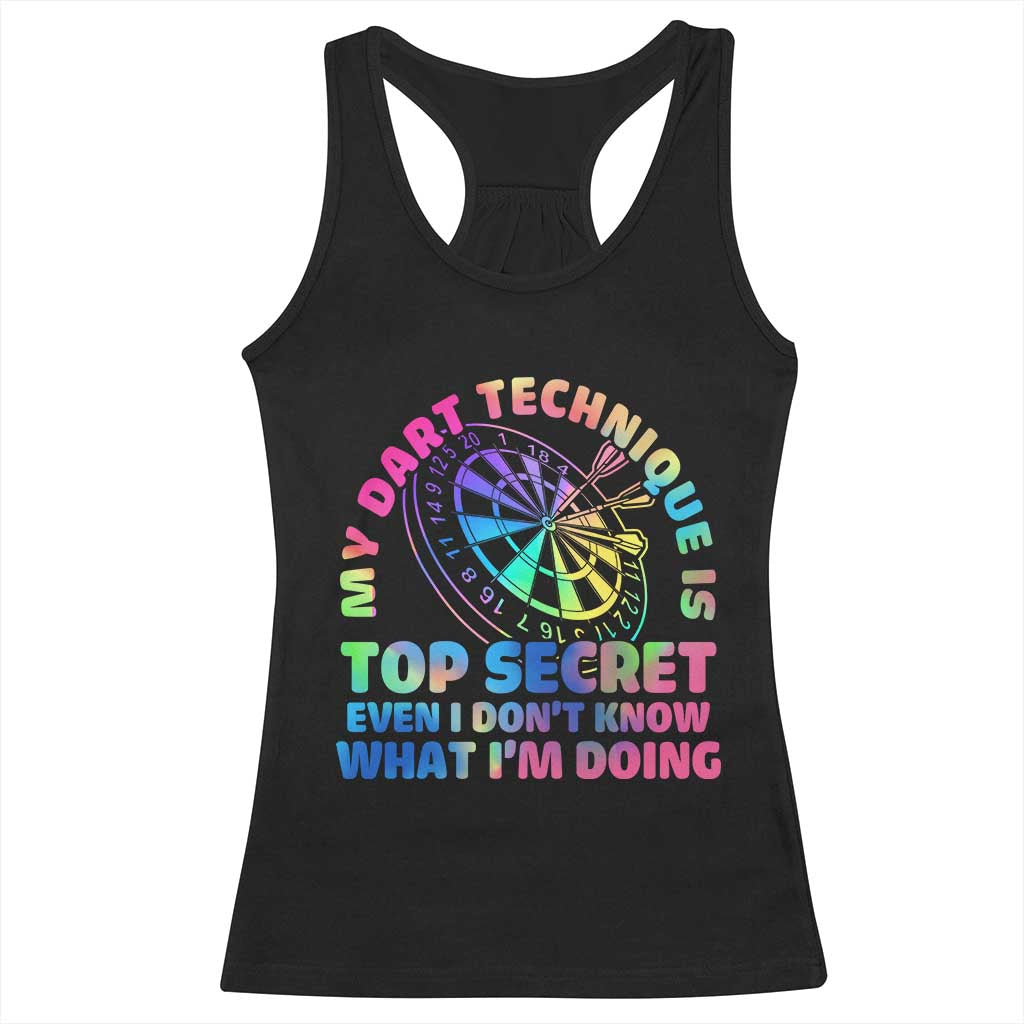 My Dart Technique Is Top Secret Racerback Tank Top Vintage Tie Dye Dart Lover TS12 Black Print Your Wear