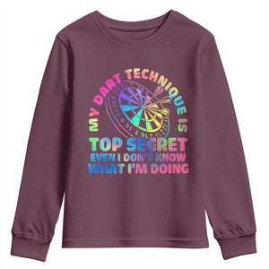 My Dart Technique Is Top Secret Youth Sweatshirt Vintage Tie Dye Dart Lover TS12 Maroon Print Your Wear
