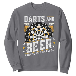 Darts And Beer That Is Why I Am Here Sweatshirt Funny Pub Game Darts Lover Gift TS12 Charcoal Print Your Wear