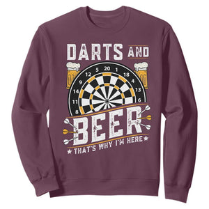 Darts And Beer That Is Why I Am Here Sweatshirt Funny Pub Game Darts Lover Gift TS12 Maroon Print Your Wear
