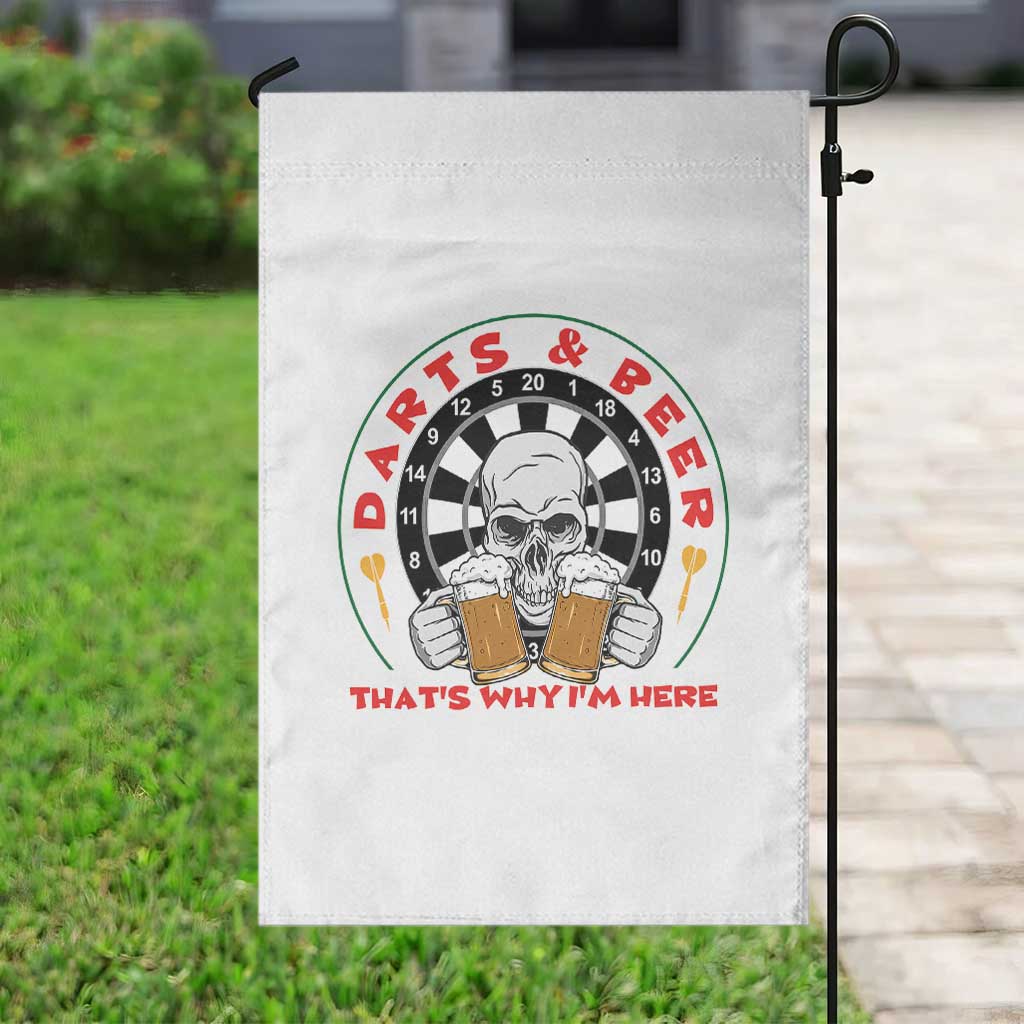 Funny Skeleton Darts Player Beer Lover Garden Flag That Is Why I Am Here TS12 Print Your Wear