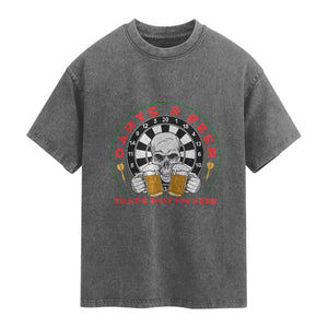 Funny Skeleton Darts Player Beer Lover Washed Cotton T-Shirt That Is Why I Am Here