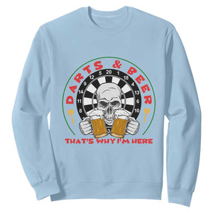 Funny Skeleton Darts Player Beer Lover Sweatshirt That Is Why I Am Here TS12 Light Blue Print Your Wear