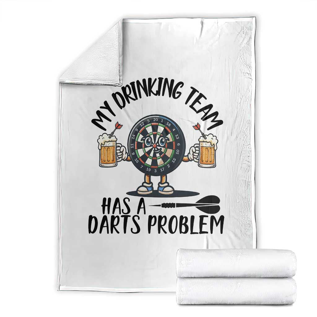 My Drinking Team Has A Darts Problem Throw Blanket Funny Darts Player Team TS12 White Print Your Wear