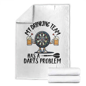 My Drinking Team Has A Darts Problem Throw Blanket Funny Darts Player Team TS12 White Print Your Wear