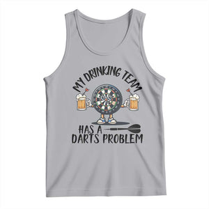 My Drinking Team Has A Darts Problem Tank Top Funny Darts Player Team TS12 Athletic Heather Print Your Wear