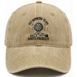 My Drinking Team Has A Darts Problem Washed Cotton Baseball Cap Funny Darts Player Team TS12 Print Your Wear