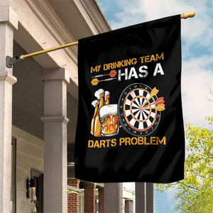 Funny Beer Drinking Darts Problem Garden Flag Dart Player Team Gift TS12 Print Your Wear