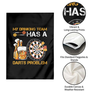 Funny Beer Drinking Darts Problem Garden Flag Dart Player Team Gift TS12 Print Your Wear