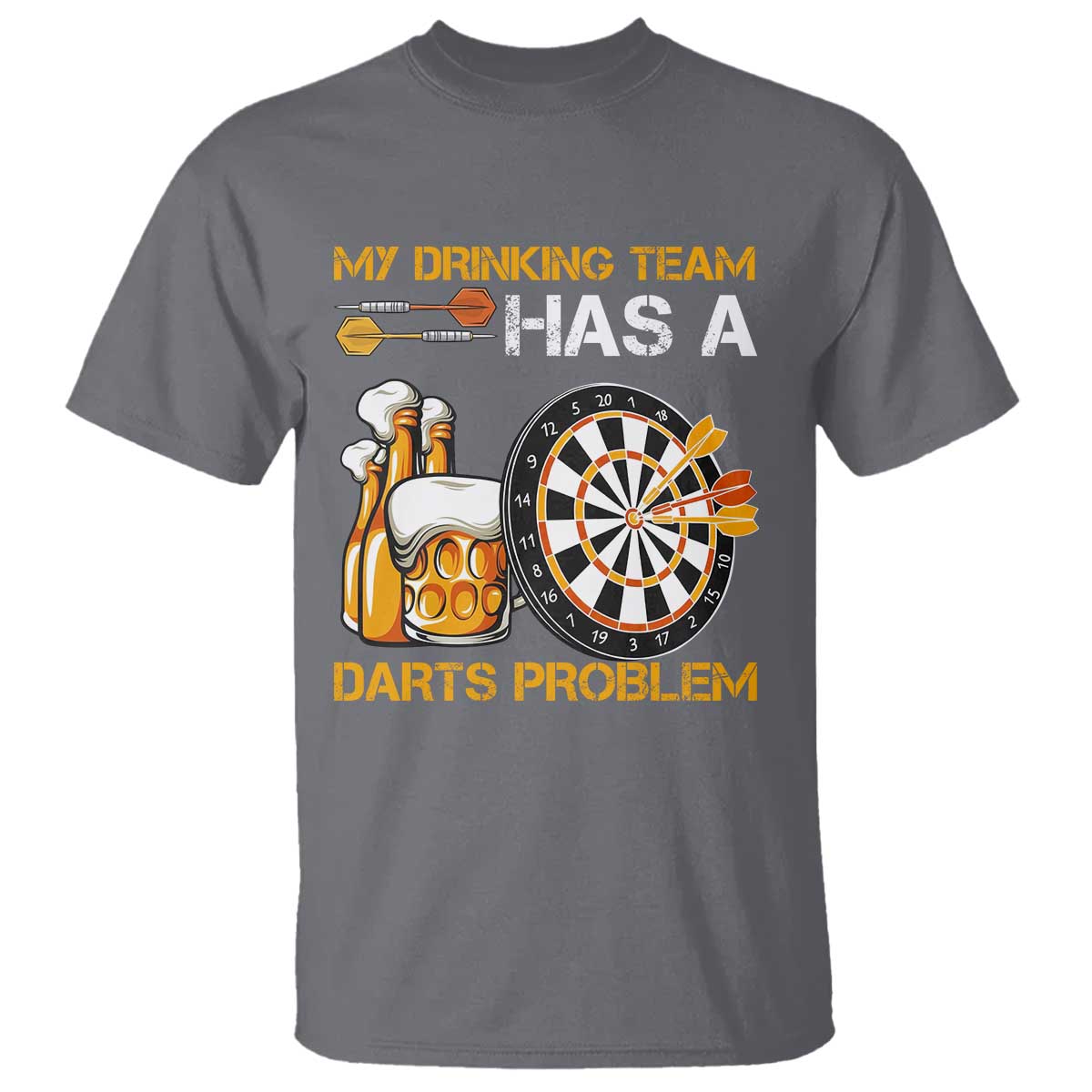 Funny Beer Drinking Darts Problem T Shirt Dart Player Team Gift TS12 Charcoal Print Your Wear