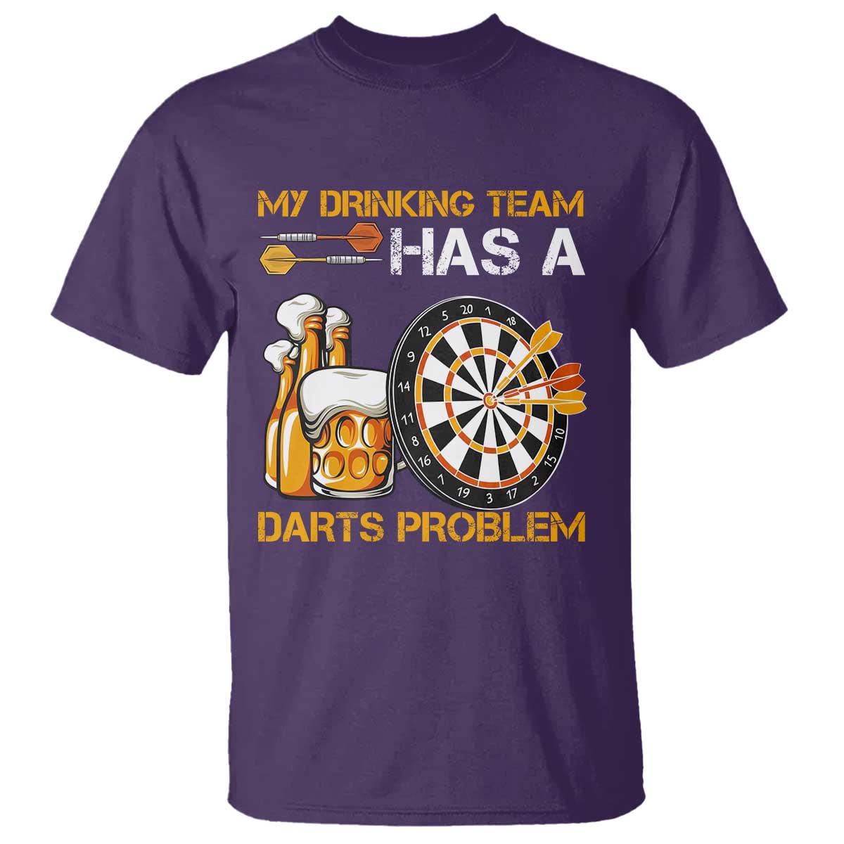Funny Beer Drinking Darts Problem T Shirt Dart Player Team Gift TS12 Purple Print Your Wear