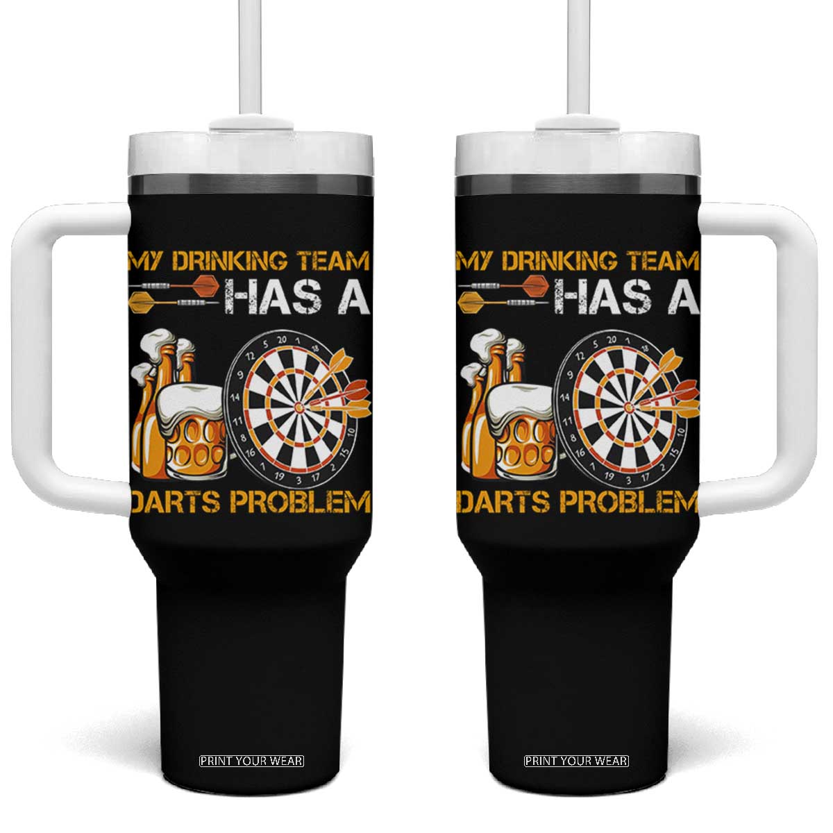 Funny Beer Drinking Darts Problem Tumbler With Handle Dart Player Team Gift TS12 One Size: 40 oz Black Print Your Wear