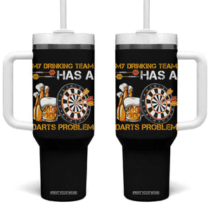 Funny Beer Drinking Darts Problem Tumbler With Handle Dart Player Team Gift TS12 One Size: 40 oz Black Print Your Wear