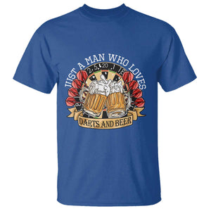Just A Man Who Loves Darts And Beer T Shirt Funny Dart Player TS12 Royal Blue Print Your Wear