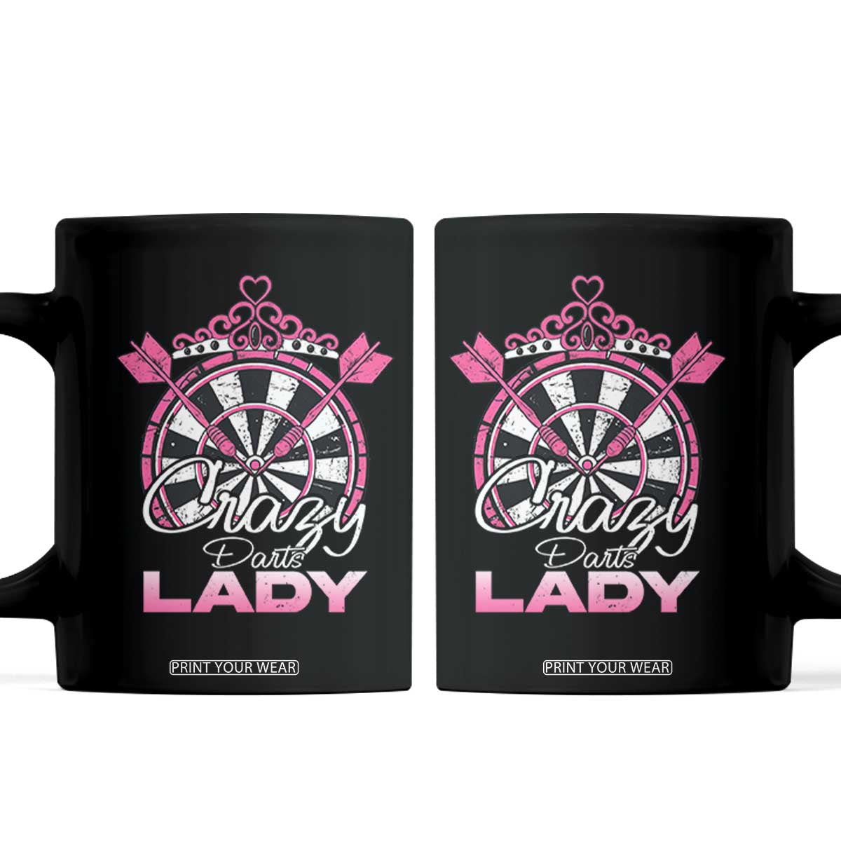 Crazy Darts Lady Coffee Mug Funny Pub Game Gift For Women TS12 Black Print Your Wear