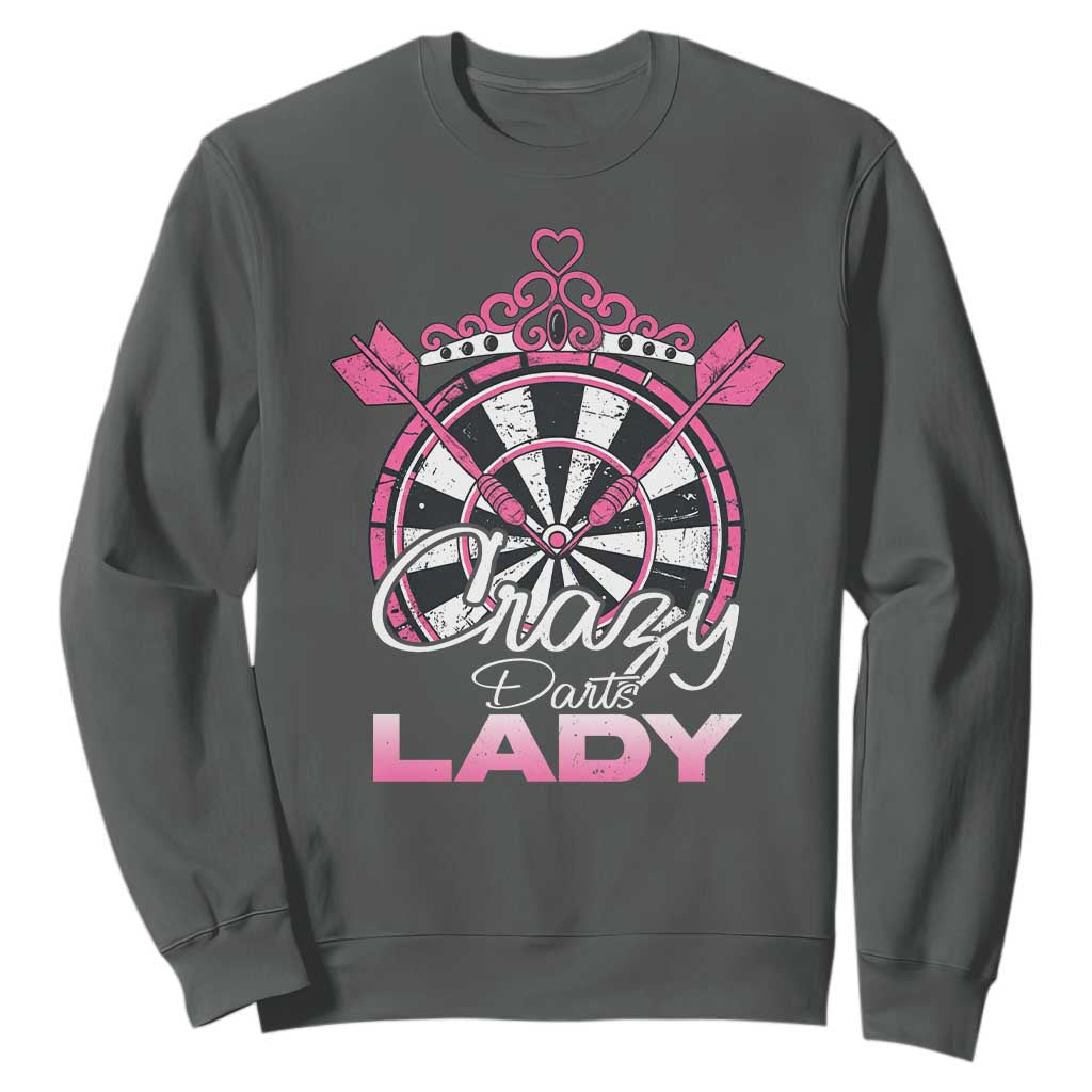 Crazy Darts Lady Sweatshirt Funny Pub Game Gift For Women TS12 Dark Heather Print Your Wear