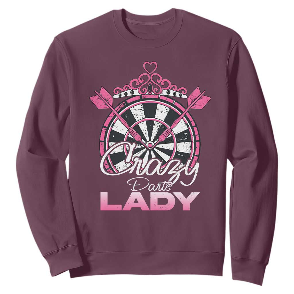 Crazy Darts Lady Sweatshirt Funny Pub Game Gift For Women TS12 Maroon Print Your Wear