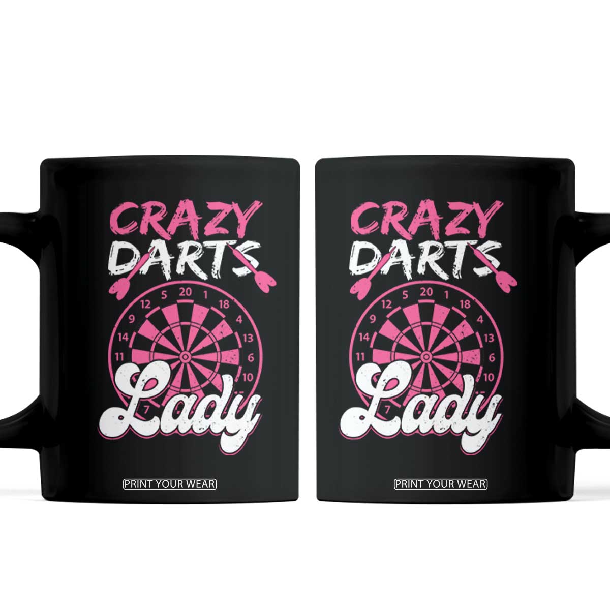 Crazy Darts Lady Bullseye Dart Shooting Coffee Mug Female Dartist Gift TS12 Black Print Your Wear