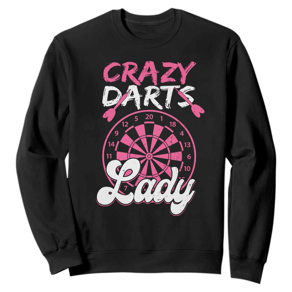 Crazy Darts Lady Bullseye Dart Shooting Sweatshirt Female Dartist Gift TS12 Black Print Your Wear