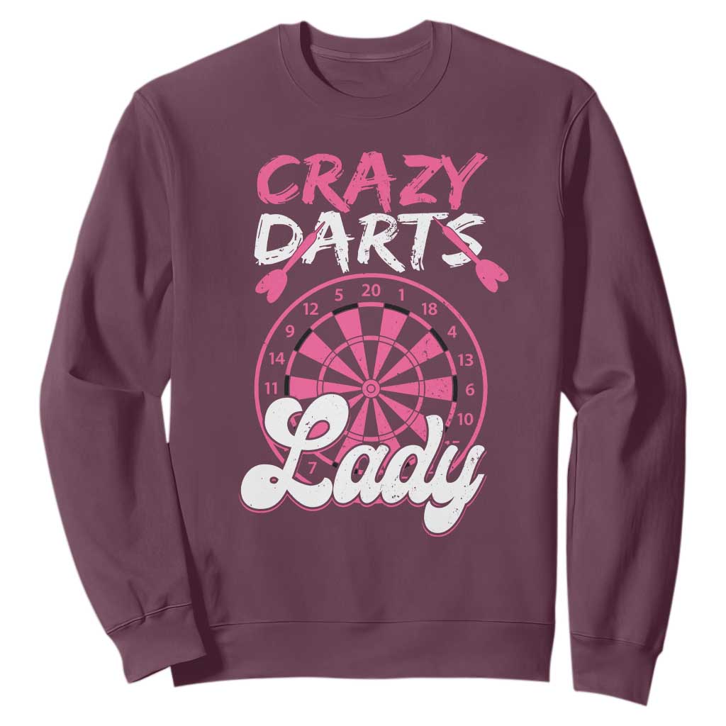 Crazy Darts Lady Bullseye Dart Shooting Sweatshirt Female Dartist Gift TS12 Maroon Print Your Wear