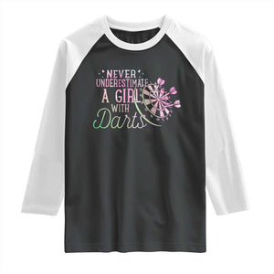 Never Underestimate A Girl With Dart Raglan Shirt Sports Lover Gift TS12 Black White Print Your Wear