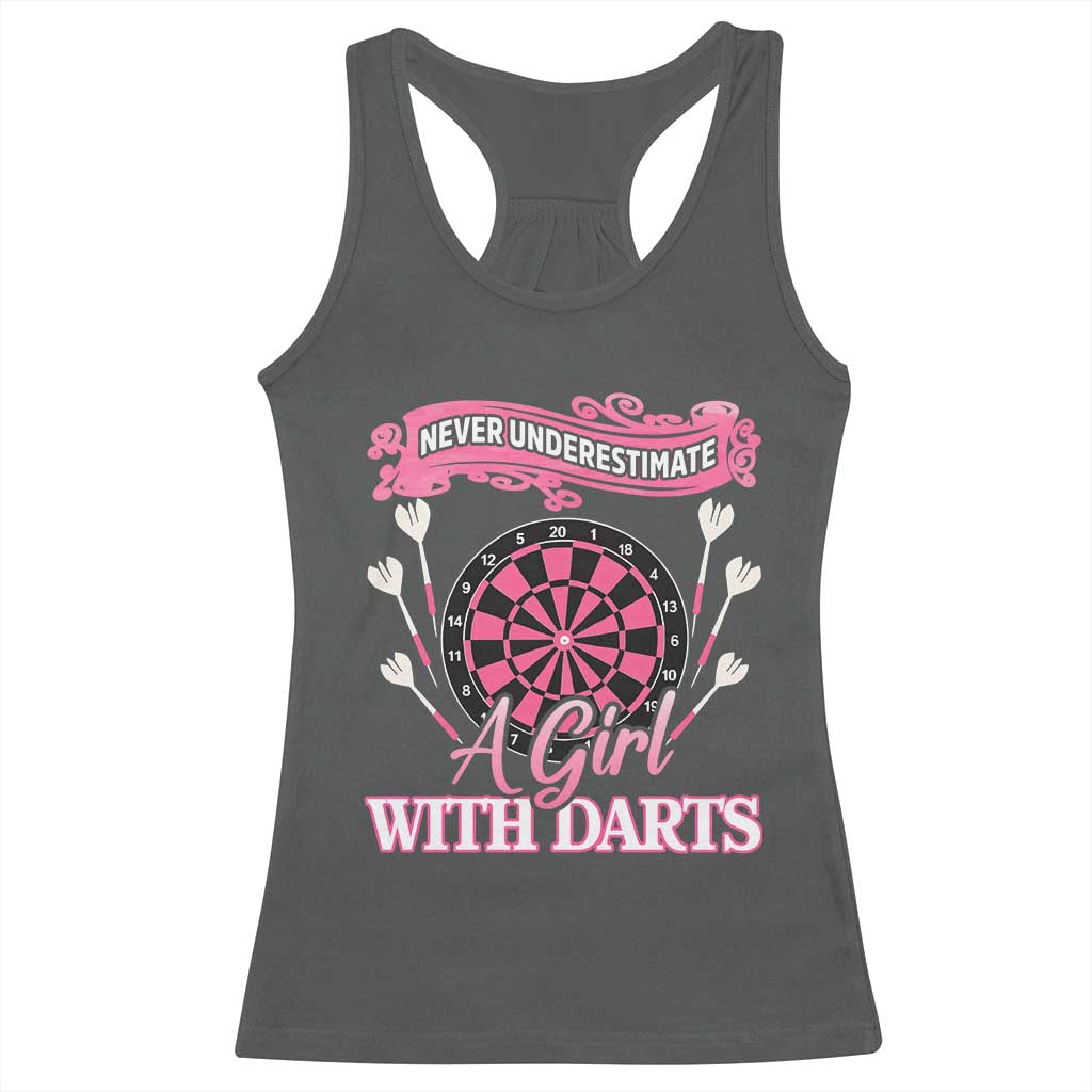 Never Underestimate A Girl Dart Player Gift Idea Racerback Tank Top TS12 Dark Heather Print Your Wear