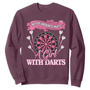 Never Underestimate A Girl Dart Player Gift Idea Sweatshirt TS12 Maroon Print Your Wear