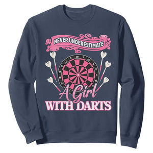Never Underestimate A Girl Dart Player Gift Idea Sweatshirt TS12 Navy Print Your Wear