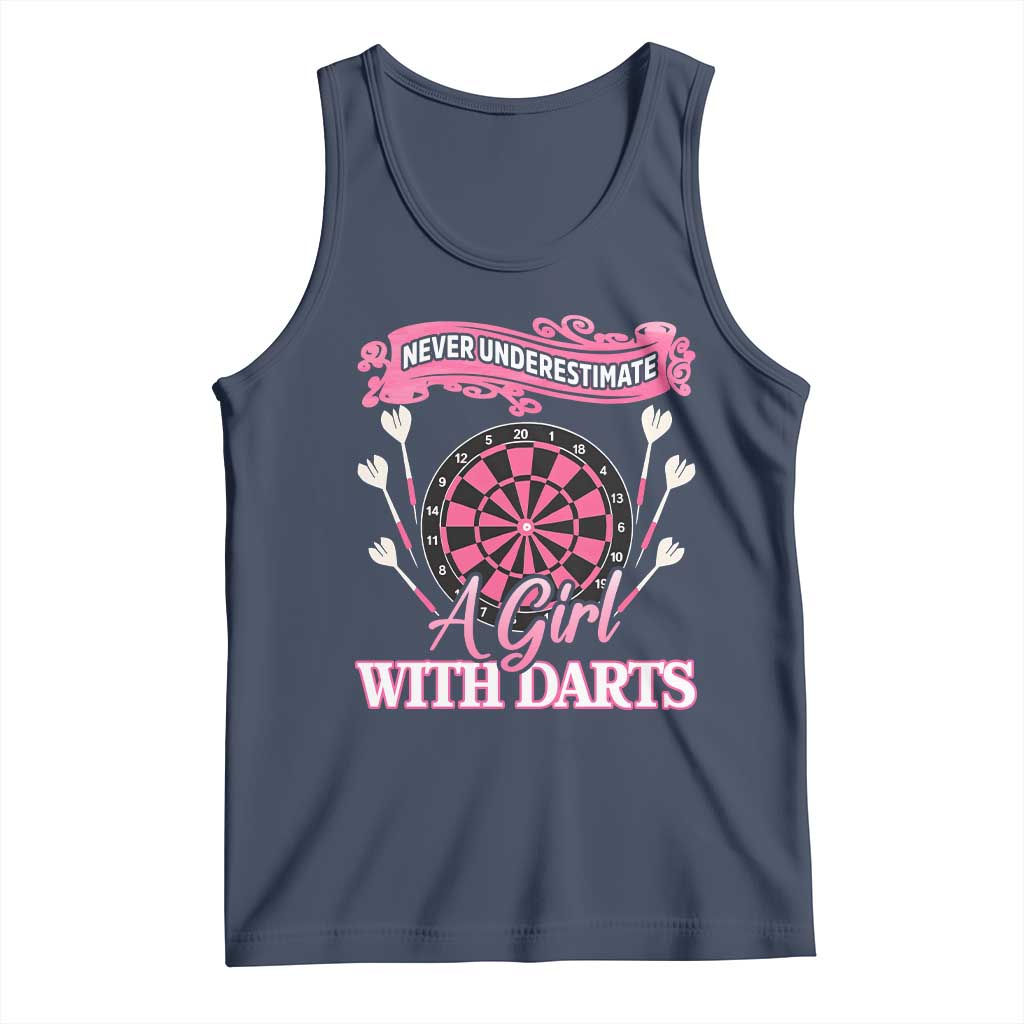 Never Underestimate A Girl Dart Player Gift Idea Tank Top TS12 Navy Print Your Wear