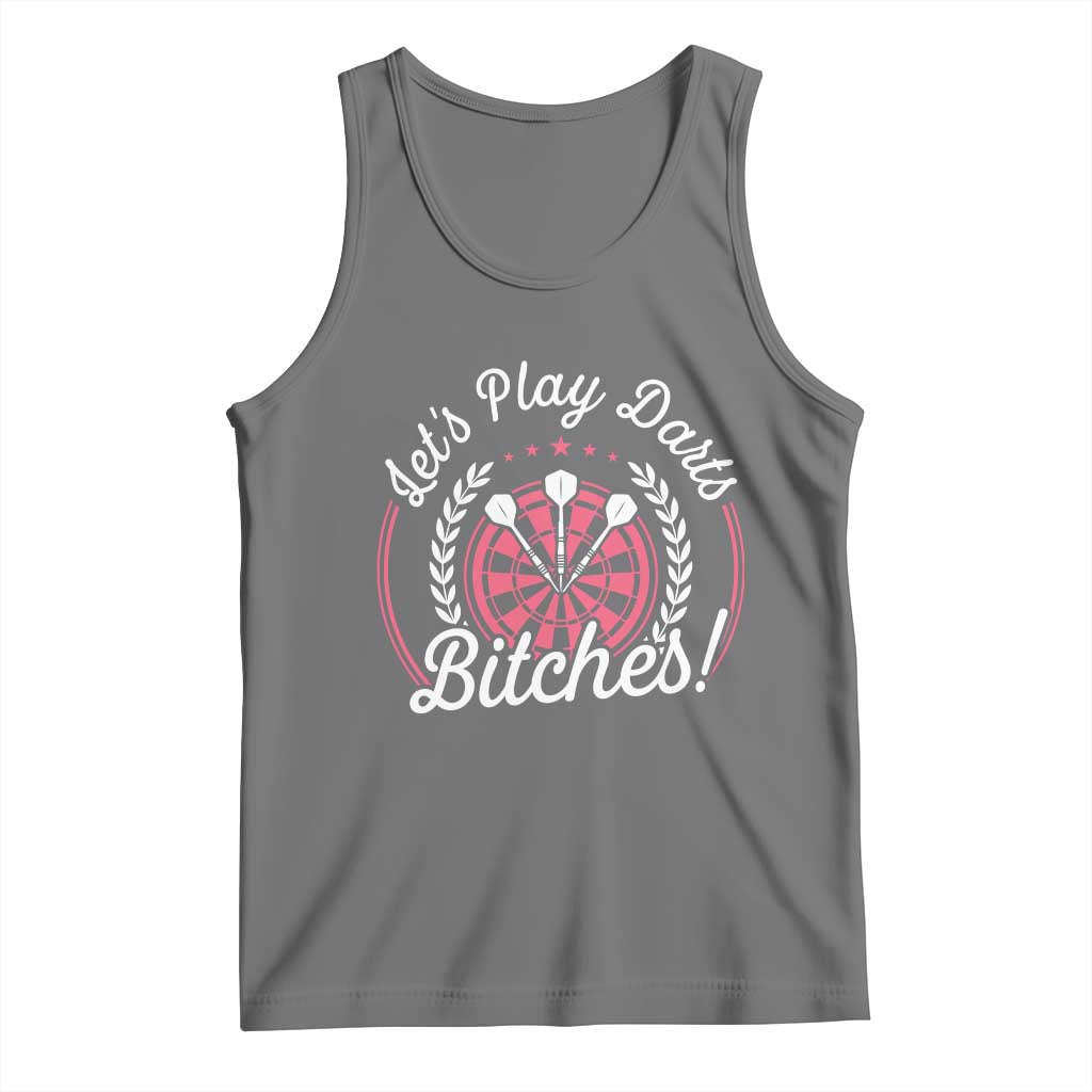 Lets Play Darts Bitches Tank Top Funny Female Dartist Gift TS12 Black Heather Print Your Wear