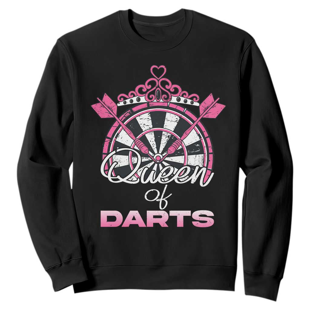 Queen Of Darts Sweatshirt Funny Dart Gift For Women TS12 Black Print Your Wear