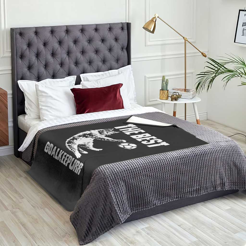 The Best Cat Goalkeeper Throw Blanket Soccer Player Gift TS12 Print Your Wear
