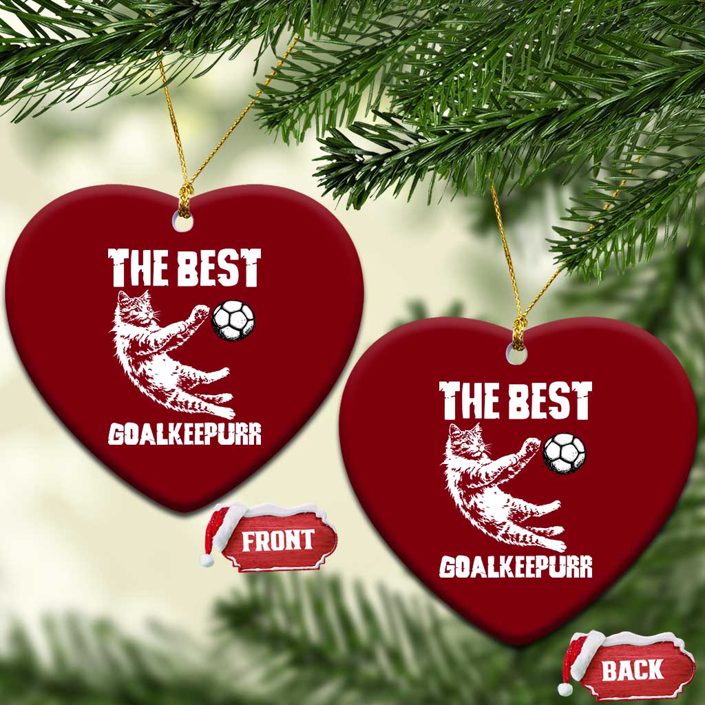 The Best Cat Goalkeeper Ceramic Ornament Soccer Player Gift TS12 Print Your Wear