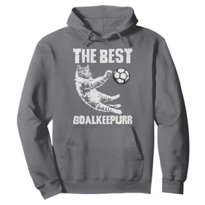 The Best Cat Goalkeeper Hoodie Soccer Player Gift TS12 Charcoal Print Your Wear