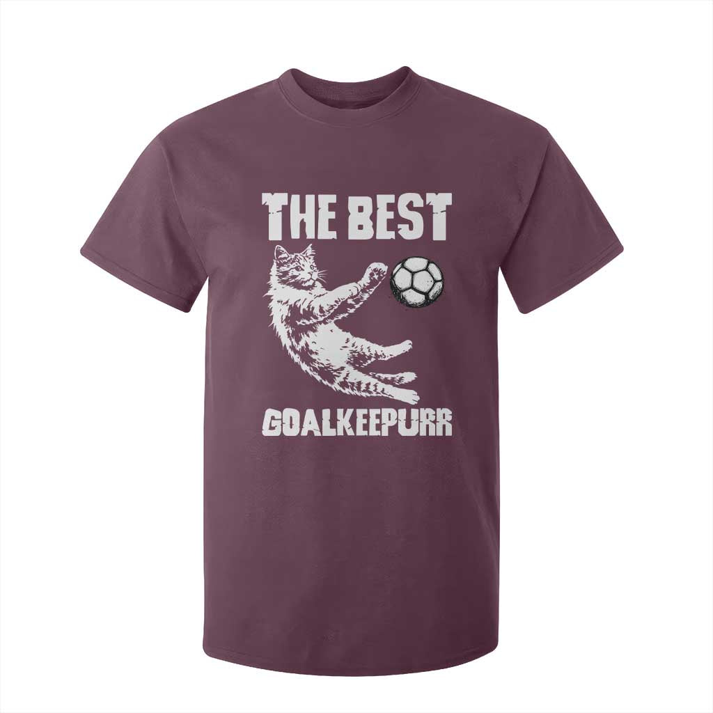 The Best Cat Goalkeeper T Shirt For Kid Soccer Player Gift TS12 Maroon Print Your Wear