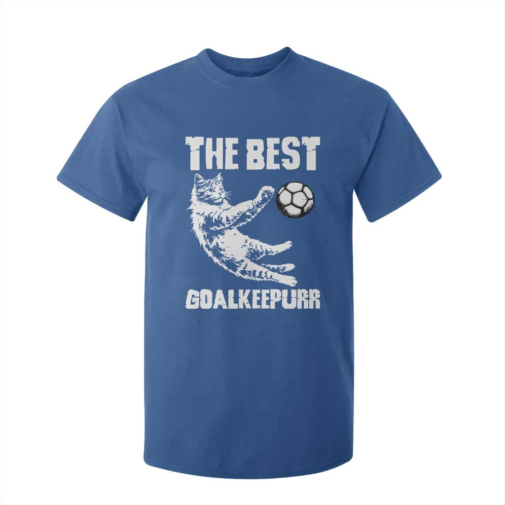 The Best Cat Goalkeeper T Shirt For Kid Soccer Player Gift TS12 Royal Blue Print Your Wear