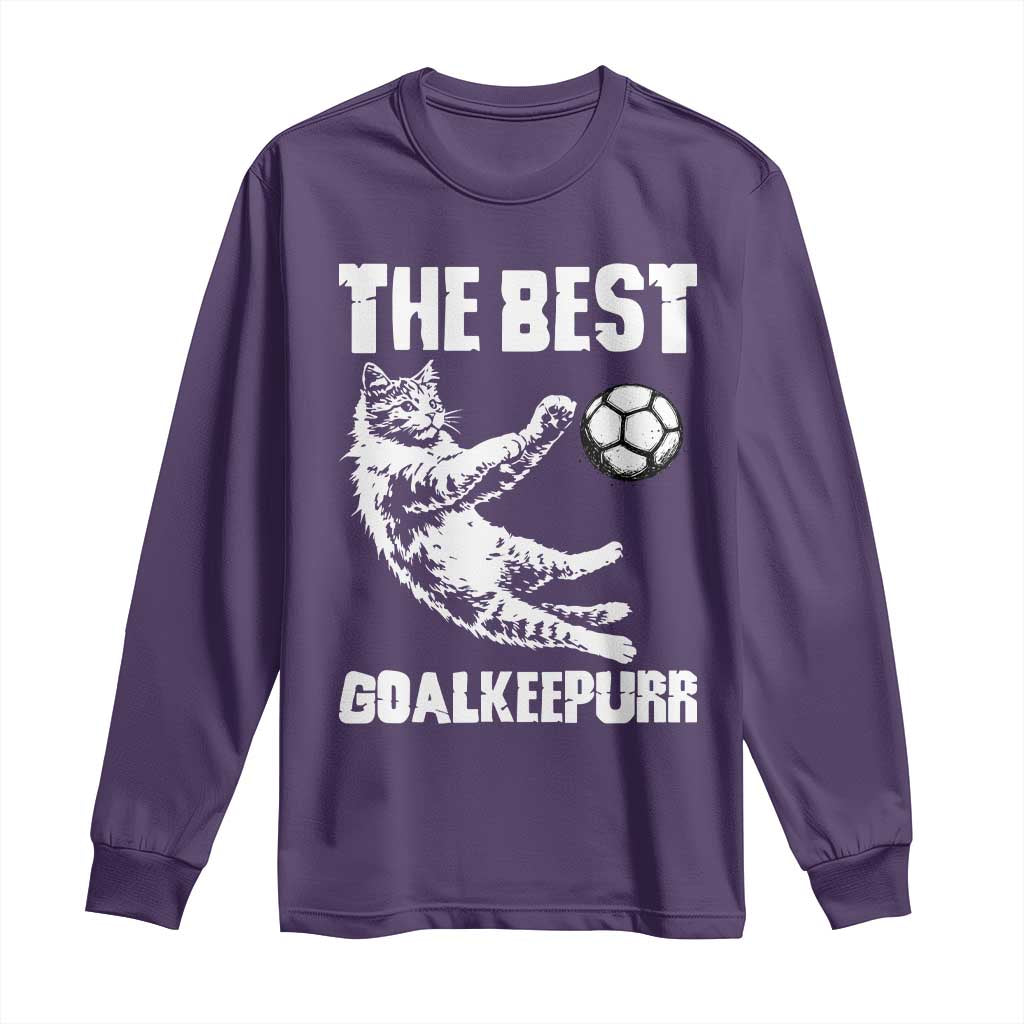 The Best Cat Goalkeeper Long Sleeve Shirt Soccer Player Gift TS12 Purple Print Your Wear