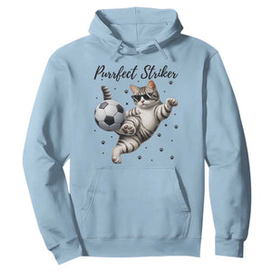 Purrfect Striker Hoodie Funny Cat Soccer Player Gift TS12 Light Blue Print Your Wear