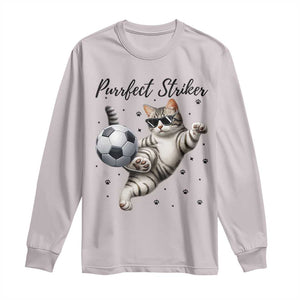 Purrfect Striker Long Sleeve Shirt Funny Cat Soccer Player Gift TS12 Ice Gray Print Your Wear