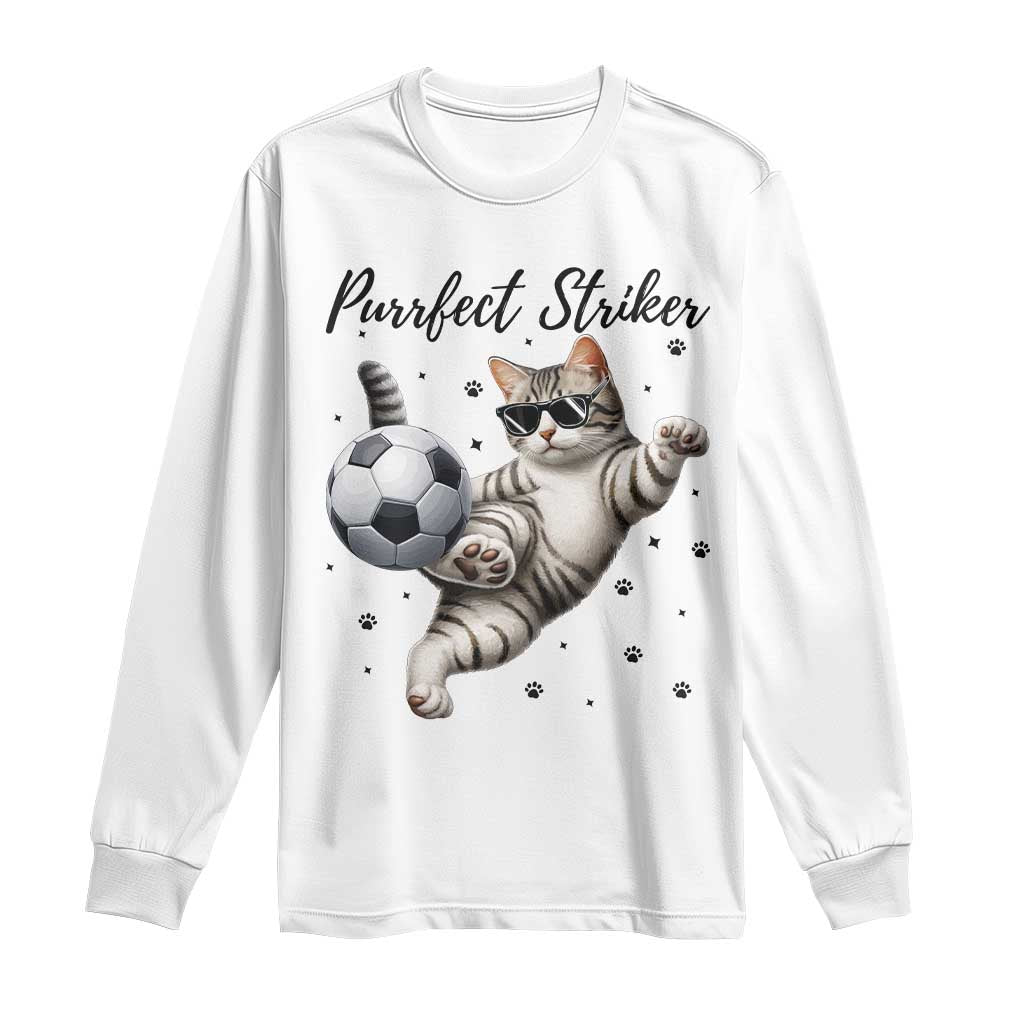 Purrfect Striker Long Sleeve Shirt Funny Cat Soccer Player Gift TS12 White Print Your Wear