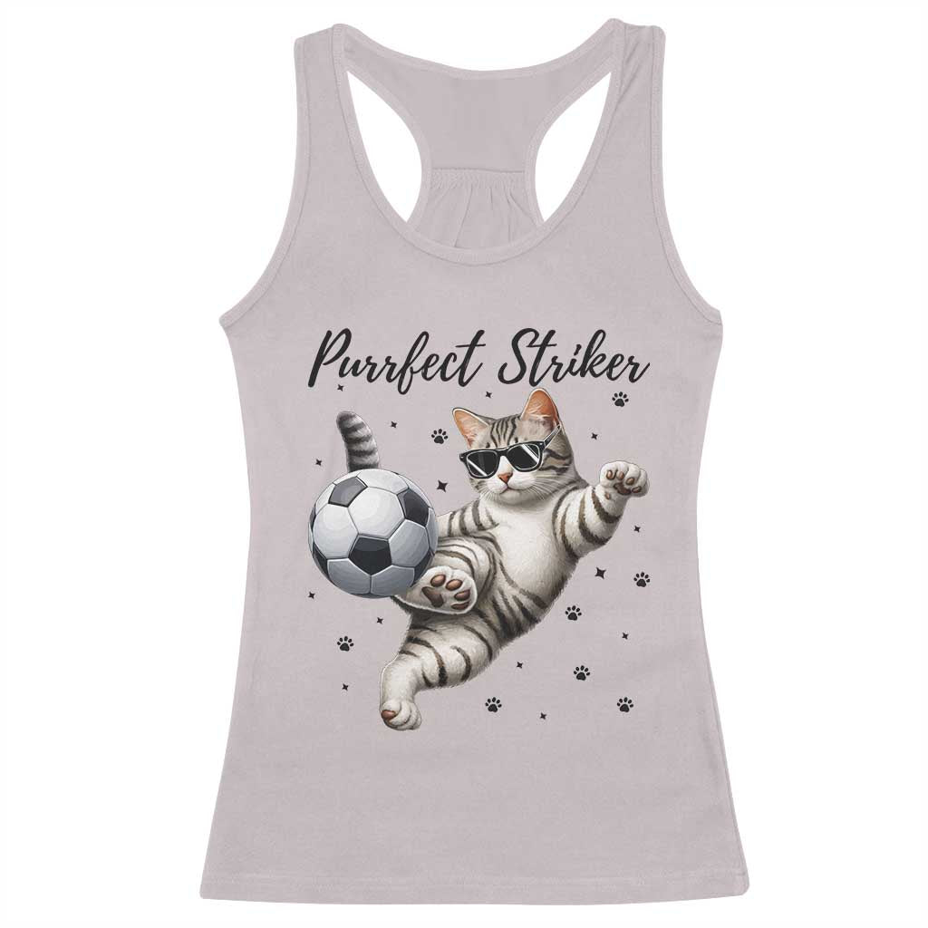 Purrfect Striker Racerback Tank Top Funny Cat Soccer Player Gift TS12 Ice Gray Print Your Wear