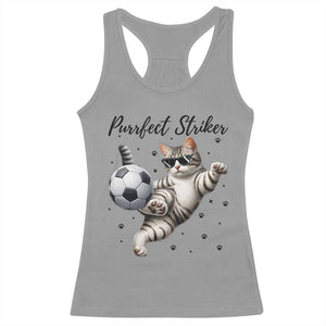 Purrfect Striker Racerback Tank Top Funny Cat Soccer Player Gift TS12 Sport Gray Print Your Wear